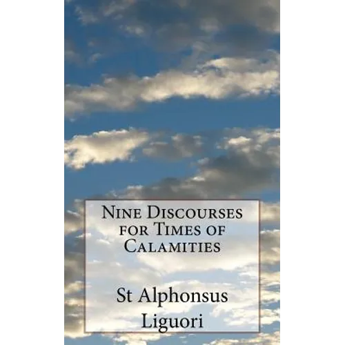 Nine Discourses for Times of Calamities