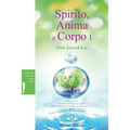 Spirito, Anima e Corpo I: Spirit, Soul and Body Ⅰ(Italian