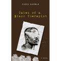 Tales of a Black Therapist
