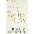 By His Play: Discreet Cover Edition