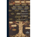Record of the Brockman and Drake-Brockman Family.