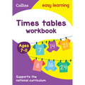Collins Easy Learning Age 7-11 -- Times Tables Workbook Ages 7-11: New Edition