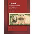 China During the Great Depression: Market, State, and the World Economy, 1929-1937