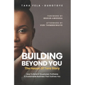 Building Beyond You: The House of Tara Story