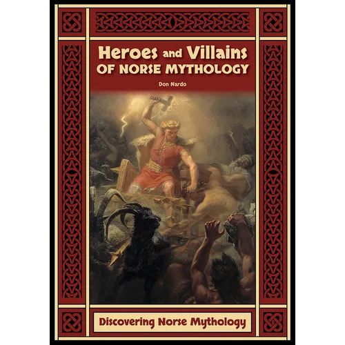 Heroes and Villains of Norse Mythology - Hardcover