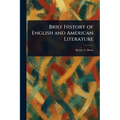 Brief History of English and American Literature