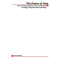 The Power of Now: How Winning Companies Sense and Respond to Change Using Real-Time Technology