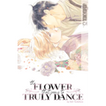 The Flower That Seems to Truly Dance