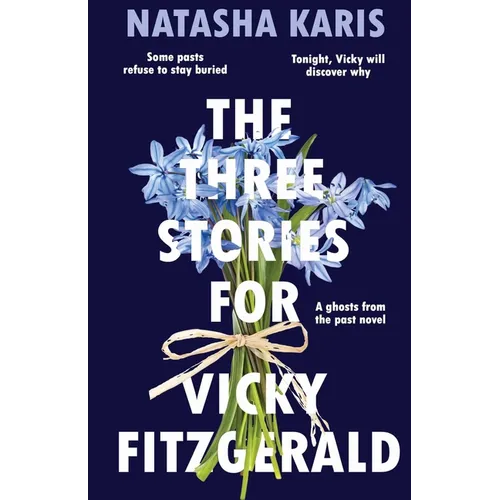 The Three Stories For Vicky Fitzgerald