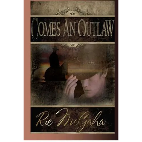 Comes An Outlaw