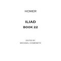 Iliad: Book 22