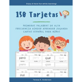 150 Tarjetas Primeras Palabras de Alta Frecuencia Kinder Aprender Jugando Cartas Español para Niños: My 1st Spanish Word Book Ejercicios para aprender