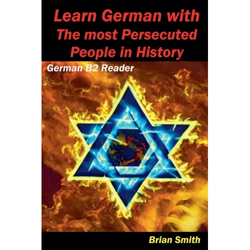 Learn German with The most Persecuted People in History