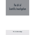 The art of scientific investigation
