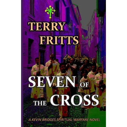 SEVEN of the CROSS