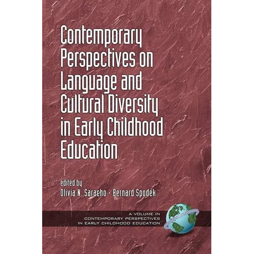 Contemporary Perspectives on Language and Cultural Diversity in Early Childhood Education