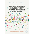 The Sustainable Development Goals in Higher Education: A Transformative Agenda?
