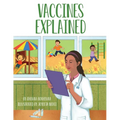 Vaccines Explained