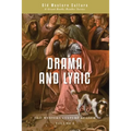 Drama and Lyric: A Selection of Greek Drama and Poetry