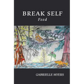 Break Self: Feed