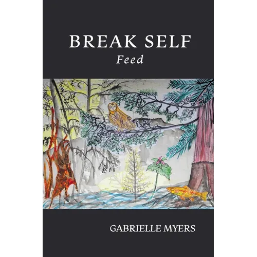 Break Self: Feed