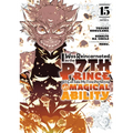 I Was Reincarnated as the 7th Prince So I Can Take My Time Perfecting My Magical Ability 15