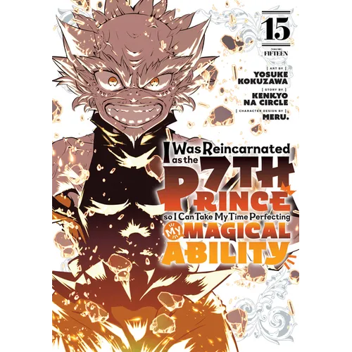 I Was Reincarnated as the 7th Prince So I Can Take My Time Perfecting My Magical Ability 15