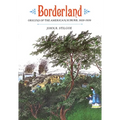 Borderland: Origins of the American Suburb, 1820-1939