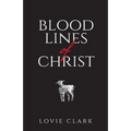Bloodlines of Christ