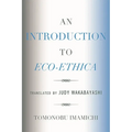 An Introduction to Eco-Ethica