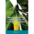 Management and Applications of Complex Systems