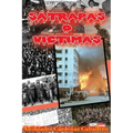 Invasion a Panama A/D: Satrapas o Victimas