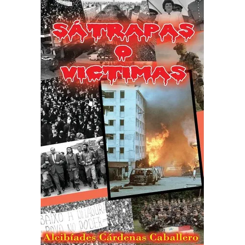 Invasion a Panama A/D: Satrapas o Victimas