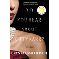 Did You Hear about Kitty Karr?