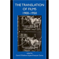 The Translation of Films, 1900-1950