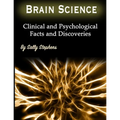 Brain Science: Clinical and Psychological Facts and Discoveries