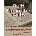 Built Up in the Faith: 366 Daily Devotions for New Christians