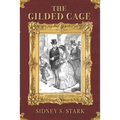 The Gilded Cage