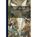 The Coming of Lugh: A Celtic Wonder-tale