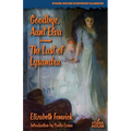 Goodbye, Aunt Elva / The Last of Lysandra