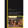 Ronald Knox's Lectures on Virgil's Aeneid: With Introduction and Critical Essays