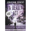 A Deadly Act
