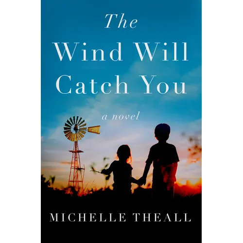 The Wind Will Catch You