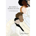 Becoming a Woman of God