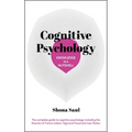 Knowledge in a Nutshell: Cognitive Psychology: The Complete Guide to Cognitive Psychology Including the Theories of Francis Galton, Sigmund Freud and