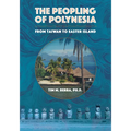 Peopling of Polynesia: From Taiwan to Easter Island