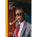 Sapeurs: Ladies & Gentlemen of the Congo