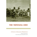 The Montana Cree: A Study in Religious Persistence