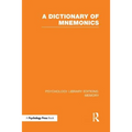 A Dictionary of Mnemonics (Ple: Memory)