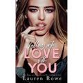 Falling Into Love With You